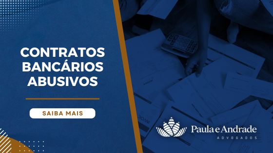 Sabia que 42% dos contratos de financiamento bancário são abusivos?