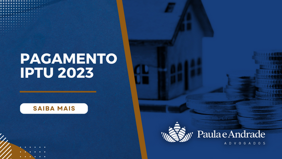 Conheça as novas possibilidades de pagamento do IPTU 2023